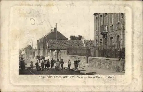 Ak Beauvois en Cambrésis Nord, Grand' Rue, La Mairie, Bürgermeisteramt, Kinder