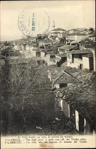 Ak Saloniki Thessaloniki Griechenland, La Ville haute, Plaine du Vardar
