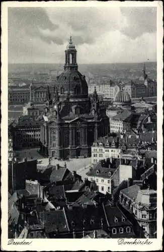 Ak Dresden Altstadt, Frauenkirche, Domkirche