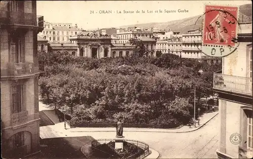 Ak Oran Algerien, La Statue de la Loi et le Square Garbe