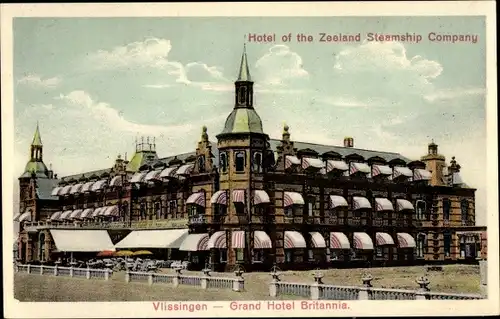 Ak Vlissingen Zeeland, Grand Hotel Britannia, Hotel of the Zeeland Steamship Company