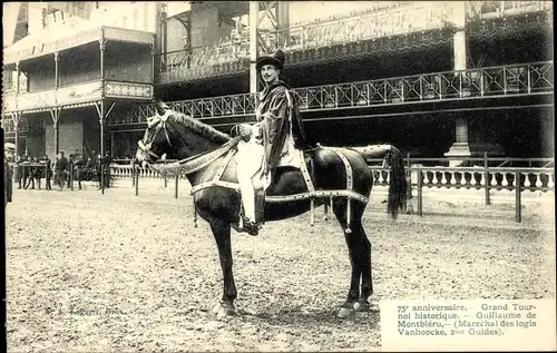 Ak Bruxelles Brüssel, 75e Anniversaire de l'Independance Belge, Guillaume de Montbleru