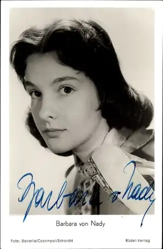 Ak Schauspielerin Barbara von Nady, Portrait, Autogramm