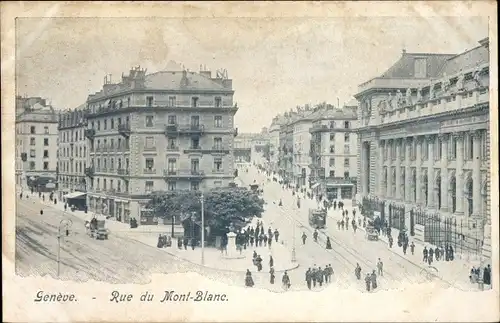 Ak Genève Genf Schweiz, Rue du Mont Blanc, Straßenbahn