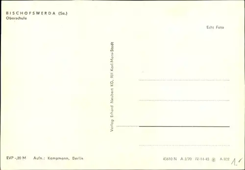 Ak Bischofswerda in Sachsen, Oberschule