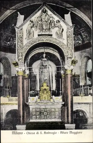 Ak Milano Mailand Lombardia, Chiesa di S. Ambrogio, Altare Maggiore