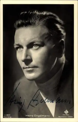 Ak Schauspieler Heinz Engelmann, Portrait, UFA Film, Ross A 3357 1, Autogramm