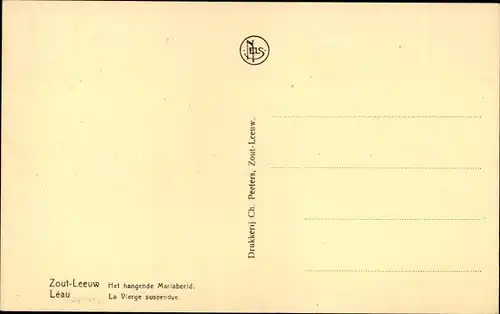 Ak Zoutleeuw Léau Flämisch Brabant, La Vierge suspendue