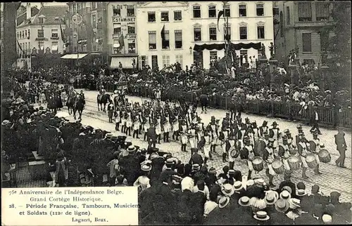 Ak Bruxelles Brüssel, 75e Anniversaire de l'Independance Belge, Periode Francaise