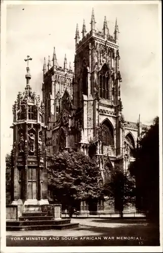 Ak York Yorkshire England, York Minster and South Africain War Memorial
