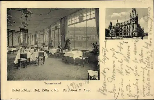 Ak Köln am Rhein, Hotel Kölner Hof, Terrassensaal, Post