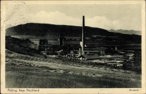 Ak Peiting in Oberbayern, Blick zum Bergwerk