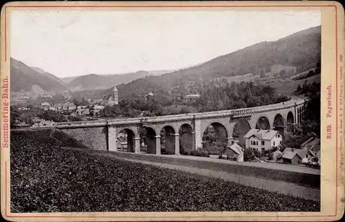 Kabinett Foto Payerbach an der Rax in Niederösterreich, Viadukt, Blick auf den Ort, Semmeringbahn