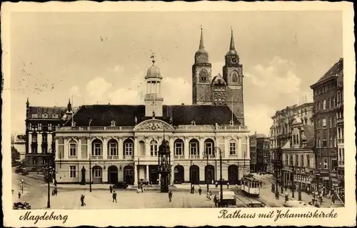 Ak Magdeburg an der Elbe, Rathaus mit Johanniskirche, Straßenbahn