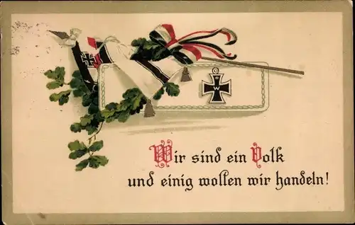Ak Wir sind ein Volk und einig wollen wir handeln, Eichenlaub, Eisernes Kreuz