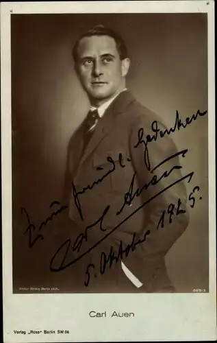 Ak Schauspieler Carl Auen, Portrait, Autogramm