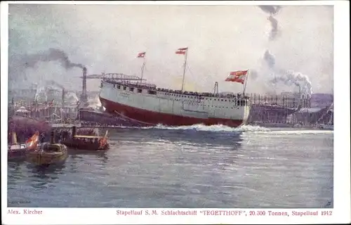 Künstler Ak Kircher, Alex, Österreichisches Kriegsschiff, SMS Tegetthoff, Stapellauf 1912