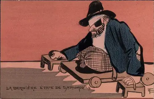 Künstler Ak La Derniere Etape de l'Automobile, Blinder Mann ohne Beine auf Fahrgestell