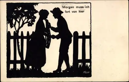 Scherenschnitt Ak Ernst, M., Morgen muss ich fort von hier, Abschied