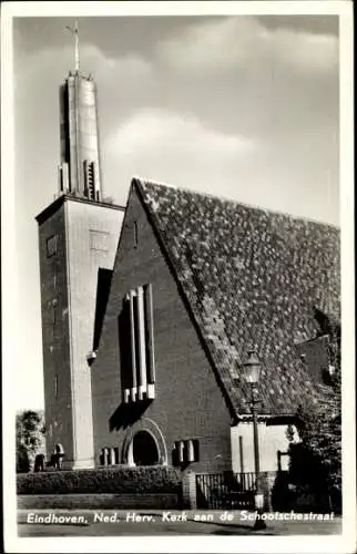 Ak Eindhoven Nordbrabant Niederlande, Ned. Herv. Kerk aan de Schootschestraat