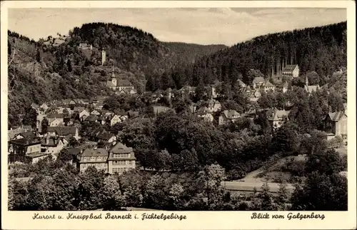Ak Bad Berneck im Fichtelgebirge Bayern, Blick vom Galgenberg