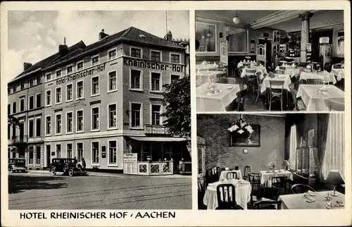 Ak Aachen in Nordrhein Westfalen, Hotel Rheinischer Hof