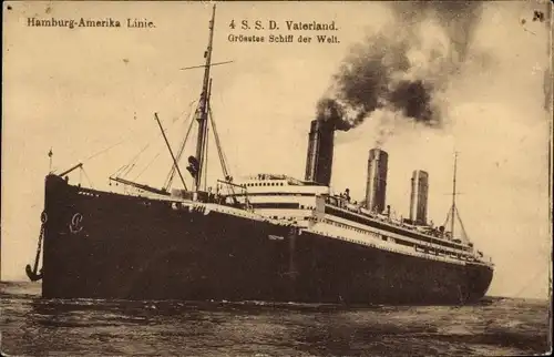 Ak Dampfer SSD Vaterland, Größtes Schiff der Welt, HAPAG