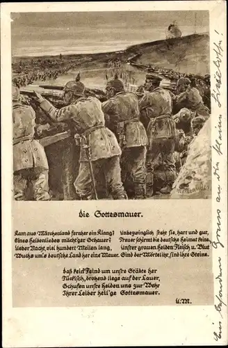 Künstler Ak Soldaten im Schützengraben, Die Gottesmauer, Kam aus Märchenland fernher ein Klang...