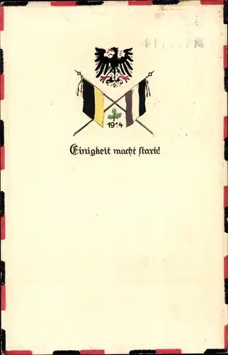 Präge Ak Einigkeit macht stark, Wappen, Fahnen, Waffenbrüderschaft