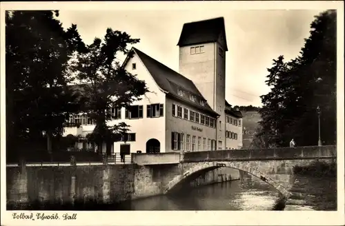 Ak Schwäbisch Hall in Württemberg, Teilansicht, Brücke