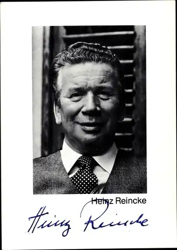 Ak Schauspieler Heinz Reincke, Portrait, Autogramm