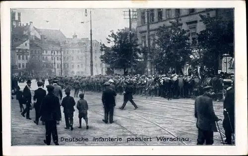 Ak Warszawa Warschau Polen, Deutsche Infanterie