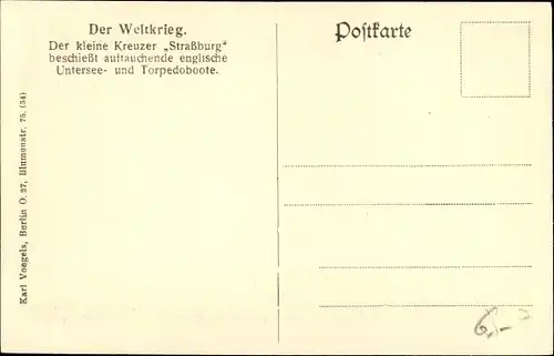 Künstler Ak Saltzmann, M., Deutsches Kriegsschiff, kleiner Kreuzer Straßburg im Gefecht