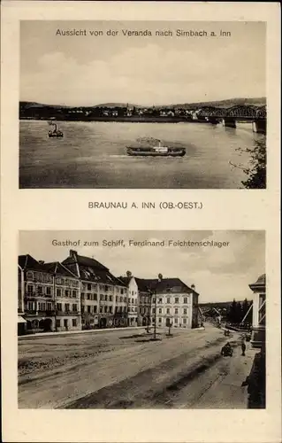 Ak Braunau am Inn in Oberösterreich, Gasthof zum Schiff, Blick nach Simbach am Inn