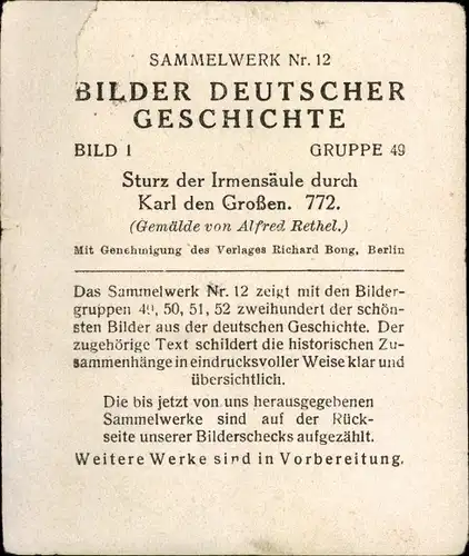 Sammelbild Bilder deutscher Geschichte Nr.1, Sturz der Irmensäule, Karl der Große 772, Reemtsma 1935