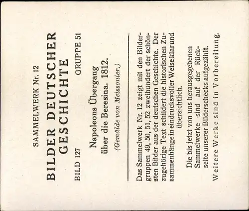 Sammelbild Bilder deutscher Geschichte Nr. 127, Napoleon Übergang Beresina 1812, Reemtsma 1935