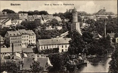 Ak Bautzen in der Oberlausitz, Blick auf Neutor und Realschule