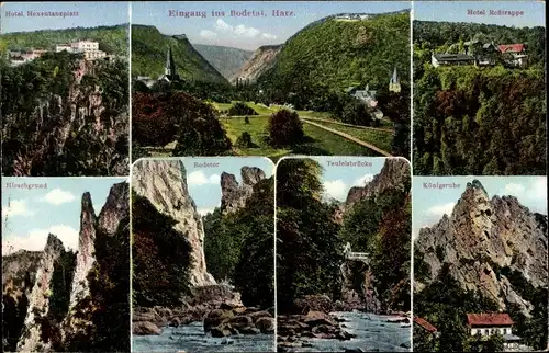 Ak Thale im Harz, Eingang ins Bodetal, Hotel Hexentanzplatz, Hirschgrund, Teufelsbrücke, Königsruhe