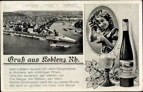 Ak Koblenz am Rhein, Panorama, Weinflasche Karthäuser Riesling, Gedicht