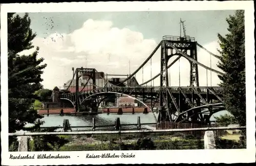 Ak Wilhelmshaven an der Nordsee, Kaiser-Wilhelm-Brücke