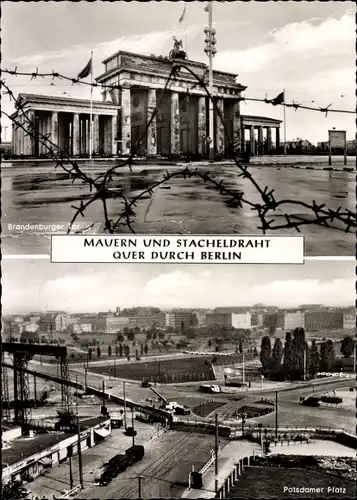 Ak Berlin, Brandenburger Tor, Berliner Mauer, Stacheldraht, Potsdamer Platz