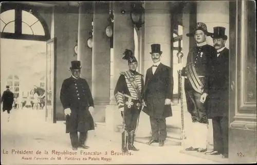 Ak Bruxelles Brüssel, Le President de la Republique Francaise, Avant l'arrivee de Fallieres