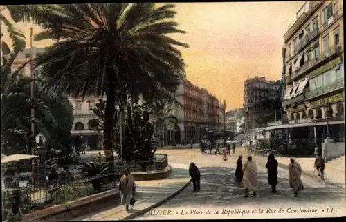 Ak Algier Alger Algerien, La Place de la République et la Rue de Constantine