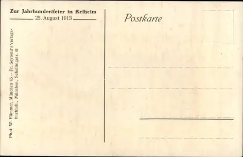 Ak Kelheim an der Donau Niederbayern, Jahrhundertfeier 1913, Befreiungshalle