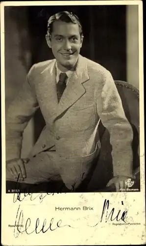 Ak Schauspieler Hermann Brix, Portrait, Ross Verlag A 3111/1, Autogramm