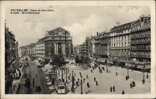 Ak Bruxelles Brüssel, Place de Brouckère, Metropole, Straßenbahn