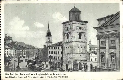 Ak Warszawa Warschau Polen, Schlossplatz und Krakauerstraße, Straßenbahn