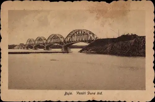 Ak Baja Frankenstadt Ungarn, Vasuti Duna hid