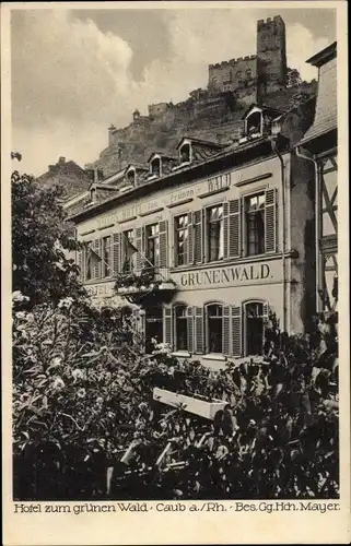 Ak Kaub Rhein, Hotel zum grünen Wald, Bes. Mayer