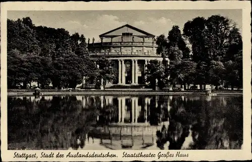 Ak Stuttgart in Württemberg, Staatstheater Großes Haus